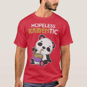 Hopeless Ramentic Panda Bear Kawaii Ramen 176 T-Shirt