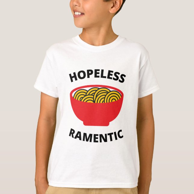 Hopeless Ramentic  T-Shirt (Front)