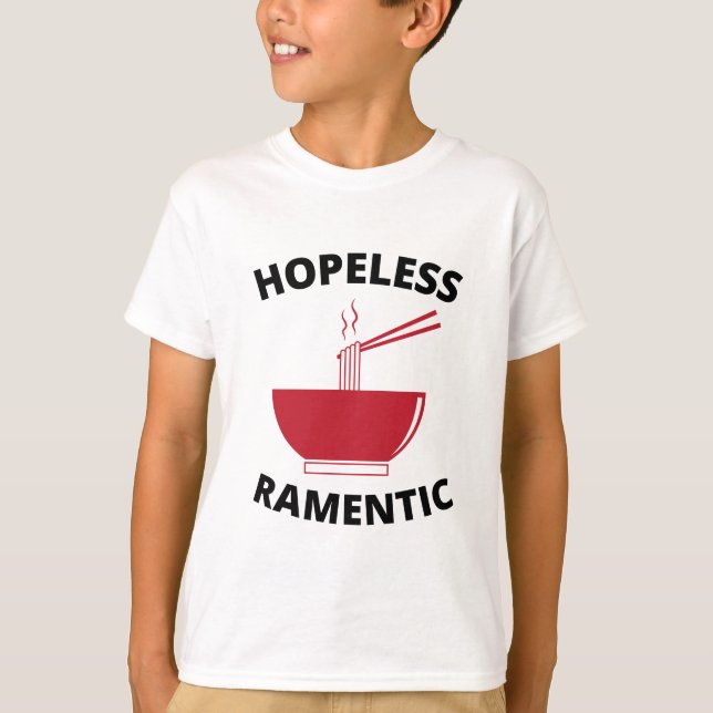 Hopeless Ramentic   T-Shirt (Front)