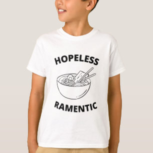 Hopeless Ramentic  T-Shirt