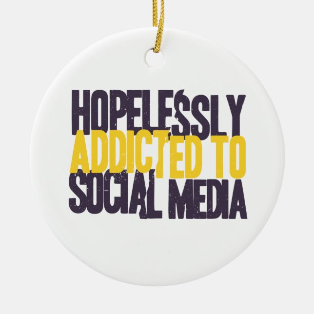 Hopelessly Addicted to Social Media Ceramic Tree Decoration (Front)