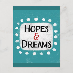 Hopes & Dreams Postcard