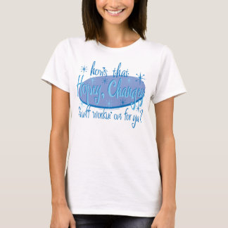 HOPEY-CHANGEY.2eps T-Shirt