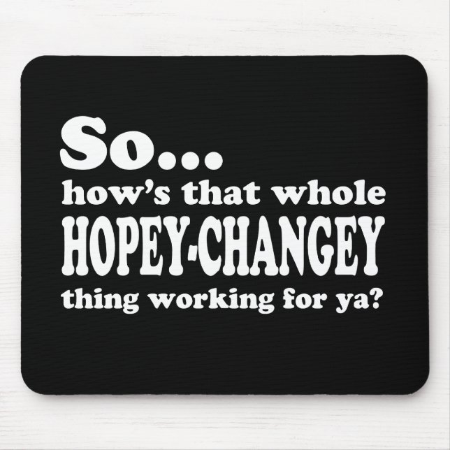 Hopey-Changey Thing Mouse Mat (Front)
