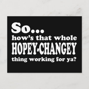 Hopey-Changey Thing Postcard