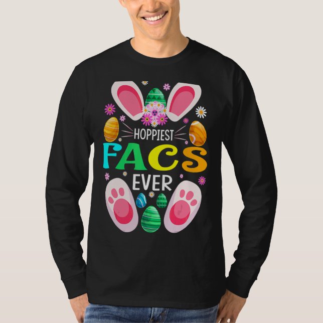 Hoppiest Facs Ever Easter Day Bunny T-Shirt (Front)