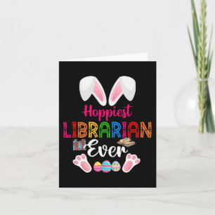 Hoppiest Librarian Ever Costume Bunny Easter Choco Card