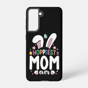 Hoppiest Mum Ever Family Easter Bunny Eggs Samsung Galaxy Case