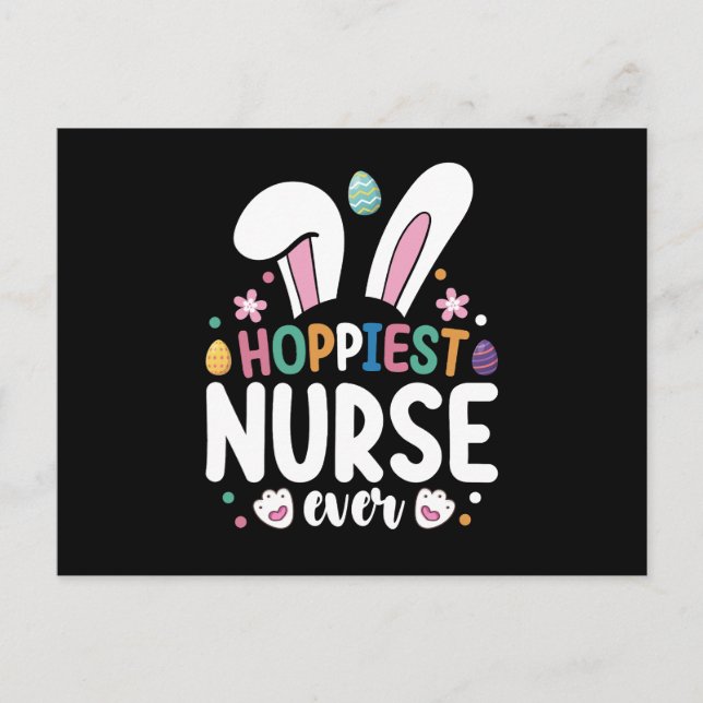 Hoppiest Nurse Ever Easter Bunny Eggs Postcard (Front)