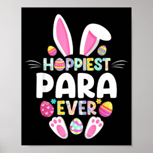 Hoppiest Para Ever Funny Easter Day Poster