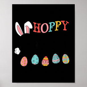 Hoppy easter bunny eggs funny poster