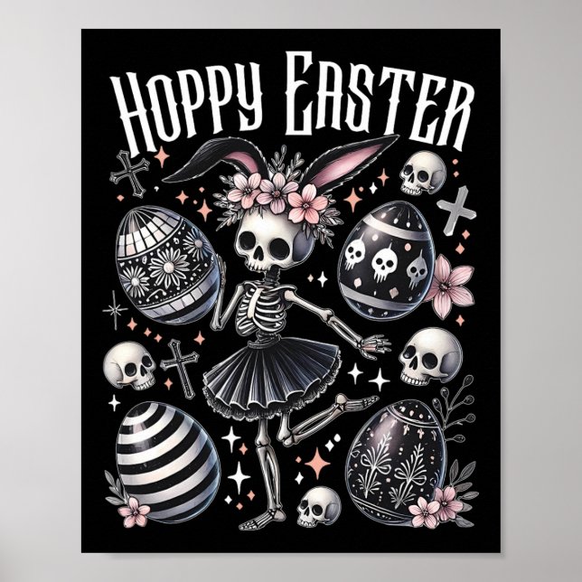 Hoppy Easter Bunny Skeleton Dancing Spooky Easter  Poster (Front)