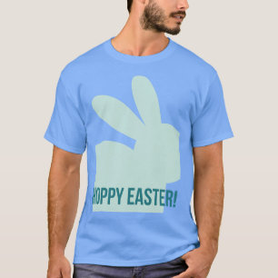 Hoppy Easter Cute Bunny Rabbit Pun Design Perfect T-Shirt