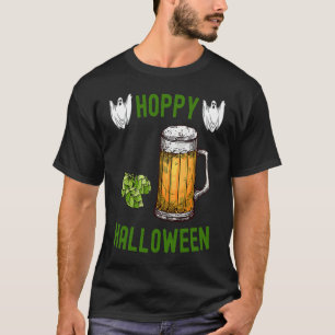 Hoppy Halloween Beer  IPA Drinkers Ghost Hops Drin T-Shirt