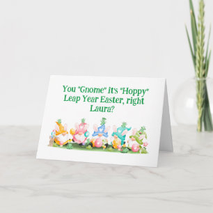 "Hoppy" Leap Year Easter Gnomes Bunnies Frogs Eggs Card