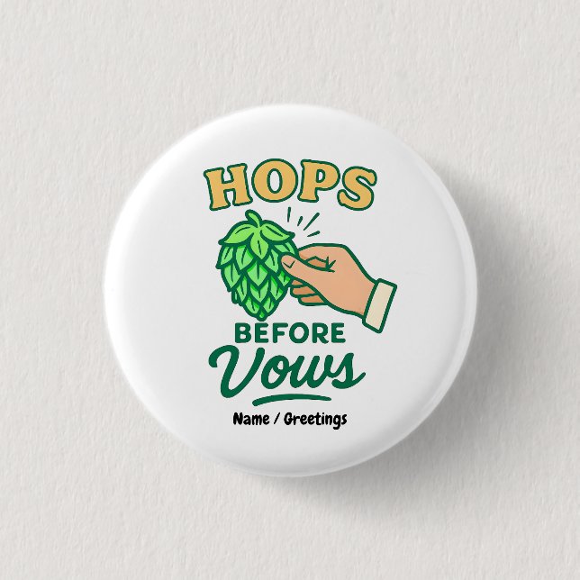  Hops Before Vows Funny Wedding Party Drinking  3 Cm Round Badge (Front)
