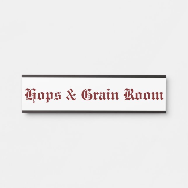 Hops & Grain Room Red Door Sign (Front)