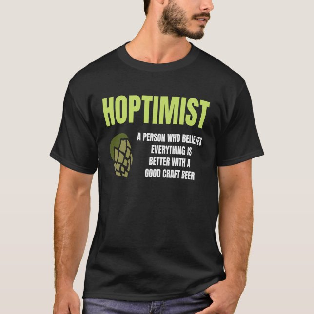 Hoptimist Graphic Green Hop Humour Craft Brew Fun T-Shirt (Front)
