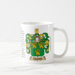 Horan, the Origin, the Meaning and the Crest Coffee Mug