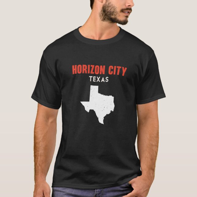 Horizon City Texas USA State America Travel Texas  T-Shirt (Front)