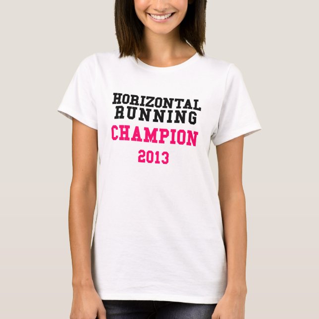 Horizontal Running Champion 2013 Ladies T-Shirt (Front)