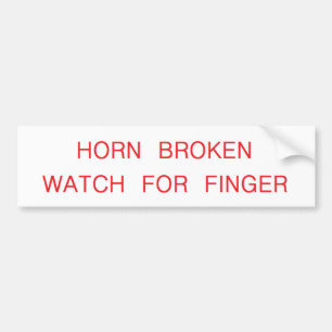 horn broken bumper sticker