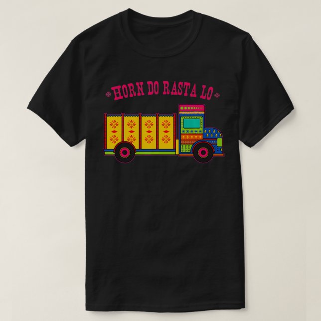 Horn Do Rasta Lo Pakistani Truck Art  T-Shirt (Design Front)