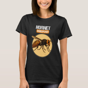 Hornet Whisperer Hornets Hornet T-Shirt