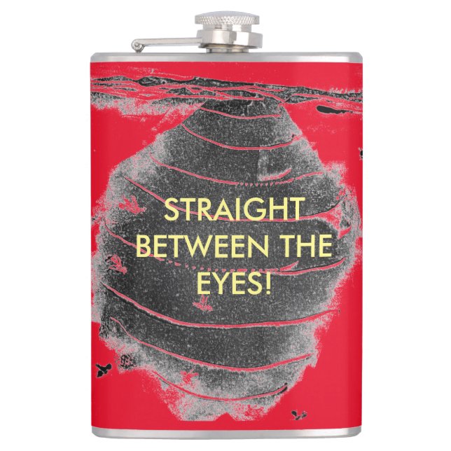 Hornet's nest "straight between the eyes Flask (Front)