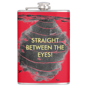 Hornet's nest "straight between the eyes Flask