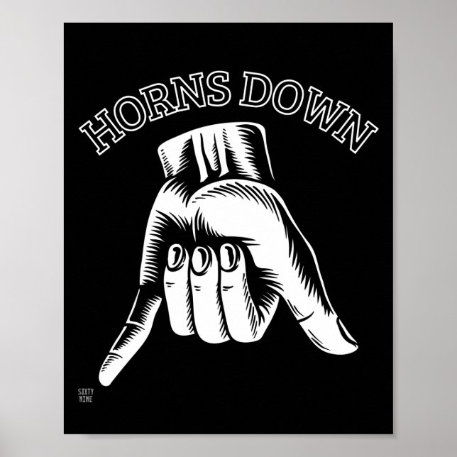 "HORNS DOWN" funny         Poster (Front)