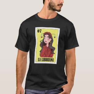 Horoscope Lottery  Mexican Lottery La Libriana T-Shirt