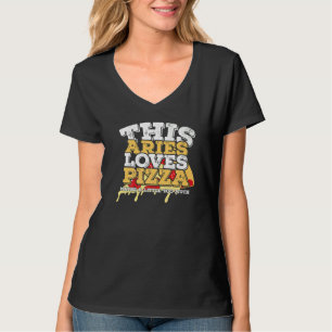 Horoscope Zodiac Sign Aries Loves Pizza T-Shirt