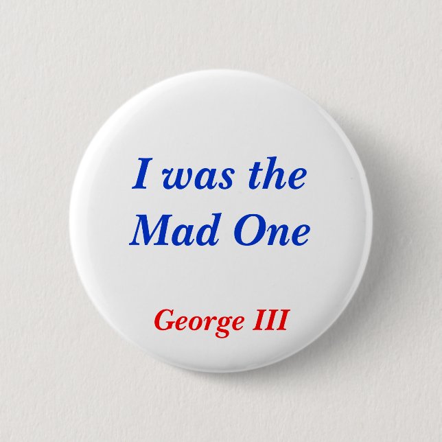 Horrible Histories Mad One 6 Cm Round Badge (Front)