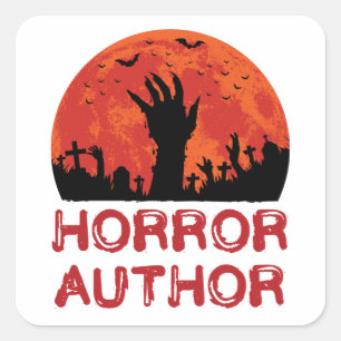 Horror Author Writer Novelist Scary Stories Square Sticker