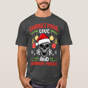 Horror Cinema Creepy Santa Christmas Love 2 T-Shirt