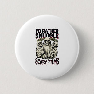 Horror Cuddle Shirt Funny Skull Ghost Movie Night 6 Cm Round Badge