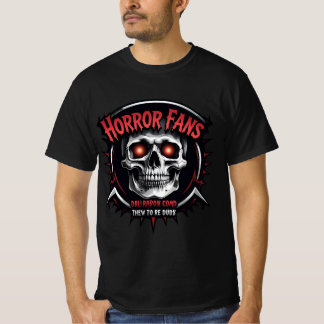 Horror fans T-shirt 