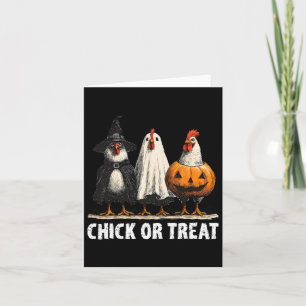 Horror Funny Chick Or Treat Chickens Ghost Witchy Card