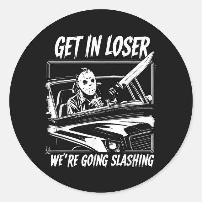 Horror Halloween Character Get in Going Slashing Classic Round Sticker (Front)
