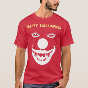 horror Happy Halloween scary clown holiday novelty T-Shirt