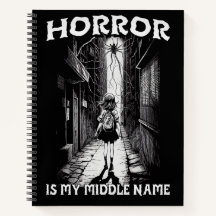 Horror Is My Mıddle Name Notebook