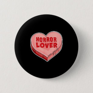 Horror Lover Candy Heart Valentines Day Halloween  6 Cm Round Badge