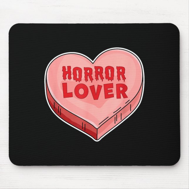 Horror Lover Candy Heart Valentines Day Halloween  Mouse Mat (Front)