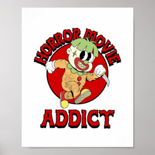 Horror Movie Addict  Poster