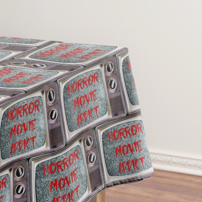 Horror Movie Addict Tablecloth (In Situ)