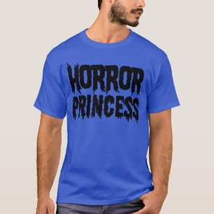 Horror Movie Fan Horror Princess girl T-Shirt