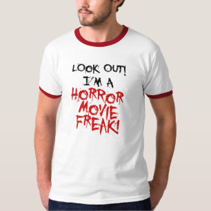Horror Movie Freak T-Shirt