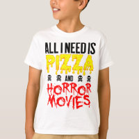 Horror Movie Pizza All I Need Halloween 