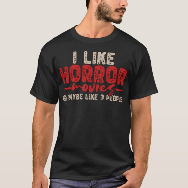 Horror Movie T-Shirt (Front)